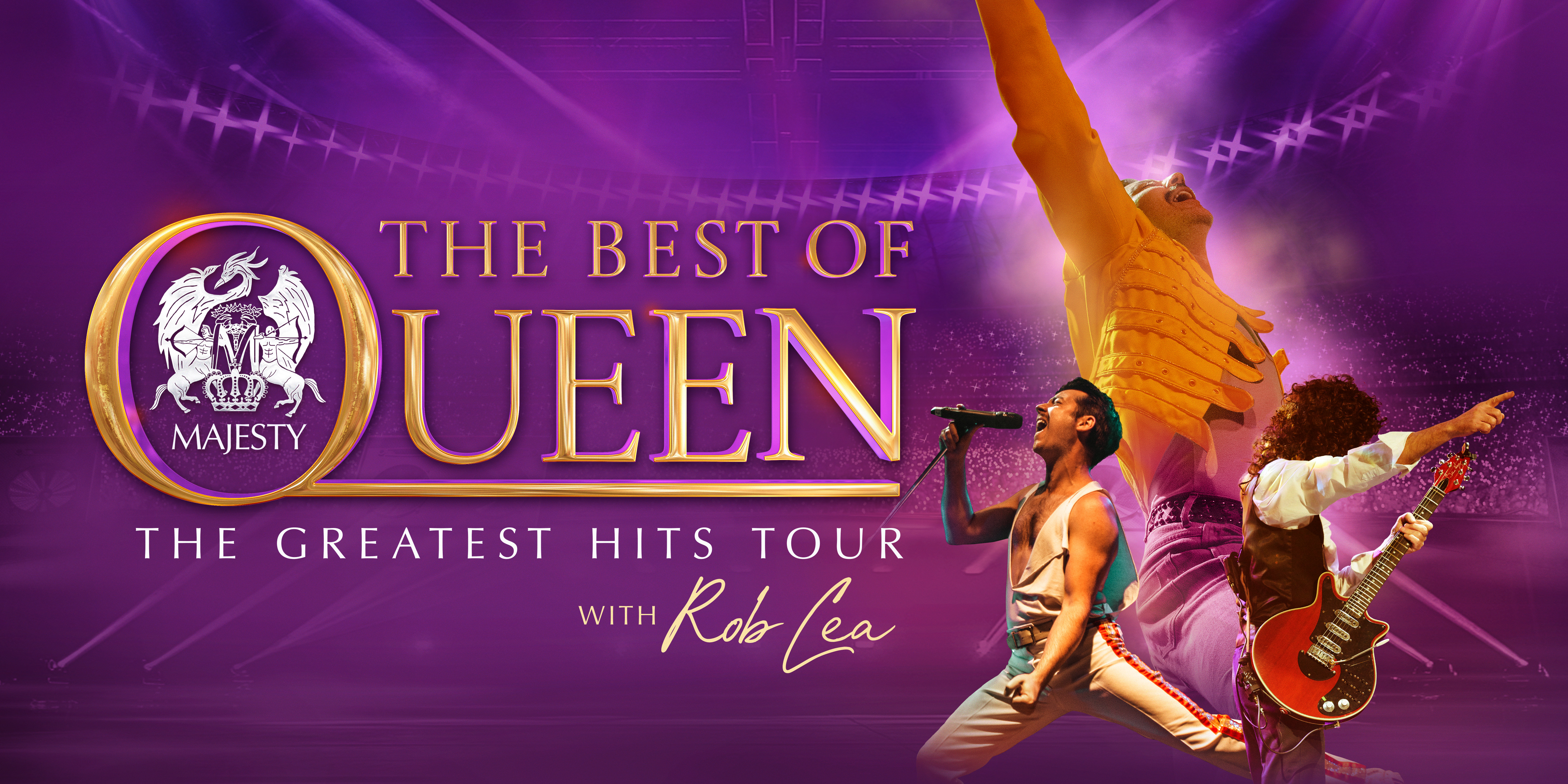 The Best of Queen: The Greatest Hits Tour with Rob Lea